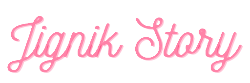 Jignik Story